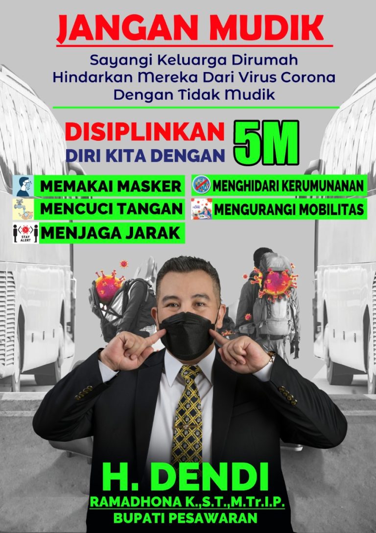 Bupati Pesawaran Himbau Masyarakat Jangan Mudik, Sayangi Keluarga Dirumah