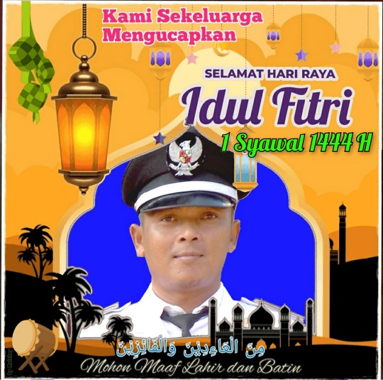 Kades Pulau Pahawang Ahamad Salim Mengucapkan Selamat Hari Raya Idul Fitri 1444 H