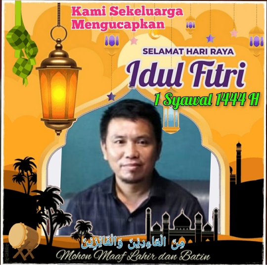 Plt Korwilcam Way Ratai Harpen Nasir, S.Kom, Mengucapkan Selamat Hari Raya Idul Fitri 1444 H